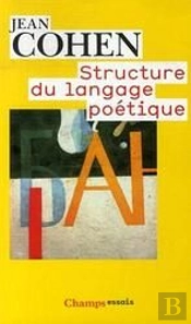 Structure Du Langage Poétique