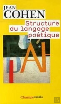 Bertrand.pt - Structure Du Langage Poétique