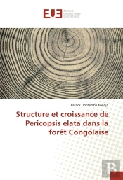 Structure Et Croissance De Pericopsis Elata Dans La Foret Congolaise