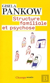 Structure Familiale Et Psychose