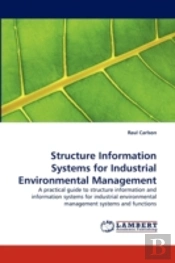 Structure Information Systems For Industrial Environmental Management