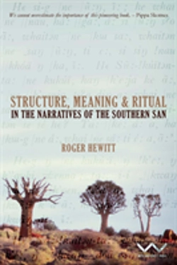 Bertrand.pt - Structure, Meaning And Ritual In The Narratives Of The Southern San