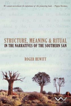 Bertrand.pt - Structure, Meaning And Ritual In The Narratives Of The Southern San