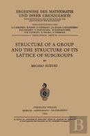 Structure Of A Group And The Structure Of Its Lattice Of Subgroups