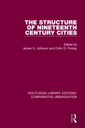 Structure Of Nineteenth Century Cities