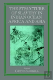 Structure Of Slavery In Indian Ocean Africa And Asia
