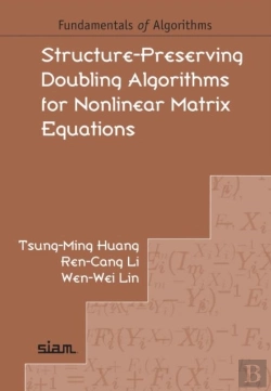 Bertrand.pt - Structure-Preserving Doubling Algorithms For Nonlinear Matrix Equations
