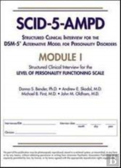 Bertrand.pt - Structured Clinical Interview For The Dsm-5â® Alternative Model For Personality Disorders (Scid-5-Ampd) Module I