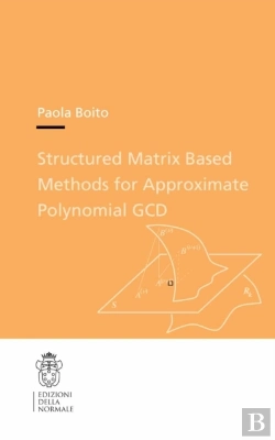 Bertrand.pt - Structured Matrix Based Methods For Approximate Polynomial Gcd