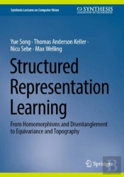Structured Representation Learning
