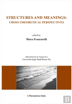 Bertrand.pt - Structures And Meanings ; Cross Theoretical Perspectives