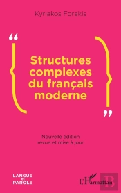 Structures Complexes Du Français Moderne : Nouvelle Édition Revue Et Mise À Jour