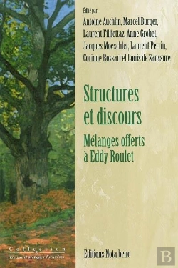Bertrand.pt - Structures Et Discours : Mélanges Offerts À Eddy Roulet