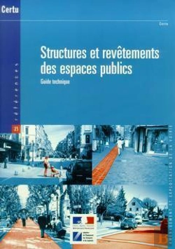 Bertrand.pt - Structures Et Rev Tements Des Espaces Publics Guide Technique References Certu N 23 