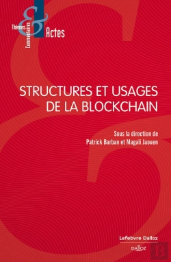 Bertrand.pt - Structures Et Usages De La Blockchain