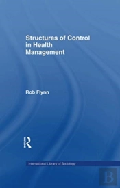 Structures Of Control In Health Management