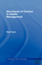 Structures Of Control In Health Management