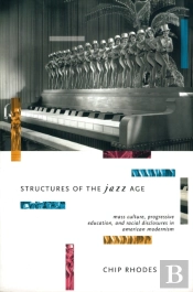 Structures Of The Jazz Age