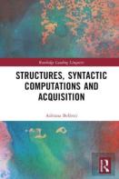 Structures, Syntactic Computations And Acquisition