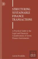 Structuring Sustainable Finance Transactions