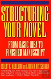 Structuring Your Novel