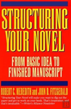 Bertrand.pt - Structuring Your Novel