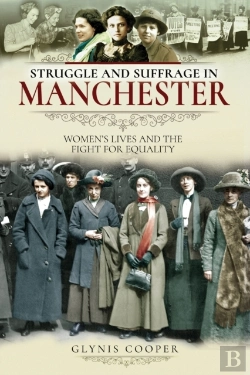 Bertrand.pt - Struggle And Suffrage In Manchester