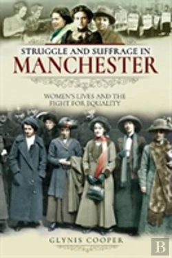 Bertrand.pt - Struggle And Suffrage In Manchester