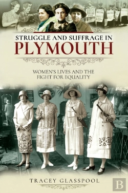 Bertrand.pt - Struggle And Suffrage In Plymouth