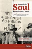 Struggle For The Soul Of The Postwar South