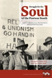 Struggle For The Soul Of The Postwar South