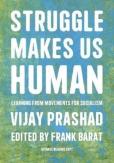 Struggle Is What Makes Us Human
