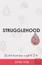 Strugglehood