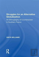 Struggles For An Alternative Globalization