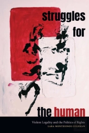 Struggles For The Human