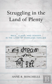 Struggling In The Land Of Plenty