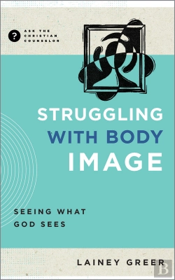 Bertrand.pt - Struggling With Body Image