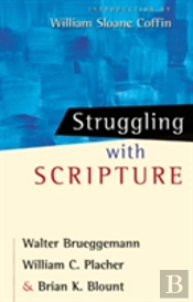 Struggling With Scripture