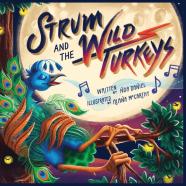 Strum And The Wild Turkeys