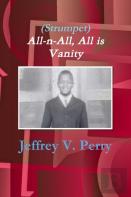 (Strumpet) All-N-All, All Is Vanity