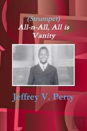 (Strumpet) All-N-All, All Is Vanity
