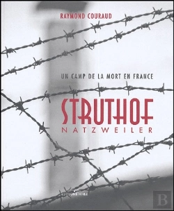 Bertrand.pt - Struthof Natzweiler ; Un Camp De La Mort En Ffance