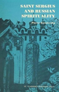 Bertrand.pt - St.Sergius And Russian Spirituality