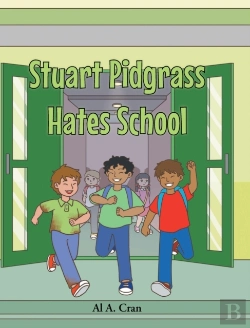 Bertrand.pt - Stuart Pidgrass Hates School