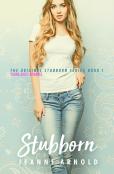 Stubborn