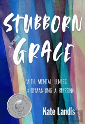 Stubborn Grace