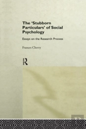Stubborn Particulars Of Social Psychology