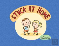Stuck At Home