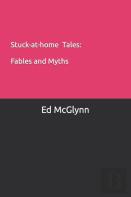 Stuck-At-Home Tales