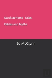 Stuck-At-Home Tales